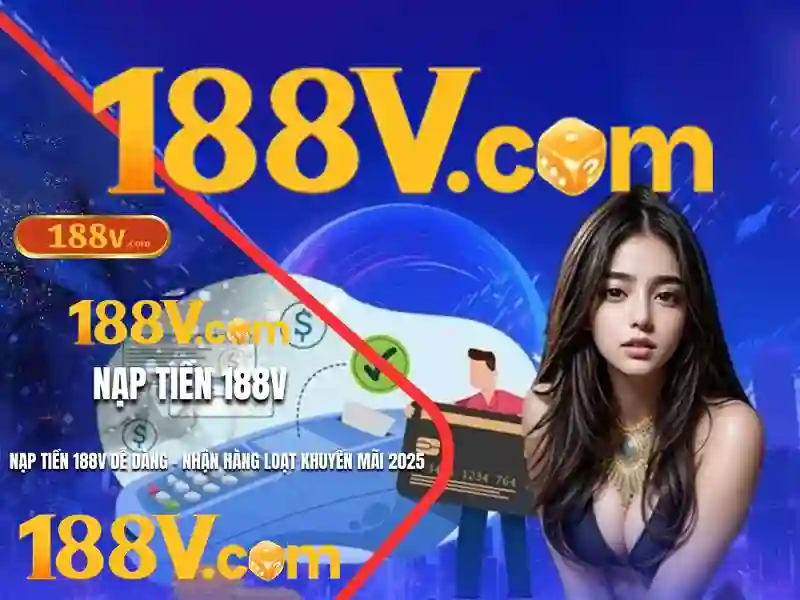 nhà cái 188v - Trải nghiệm đỉnh cao, niềm tin và cộng đồng