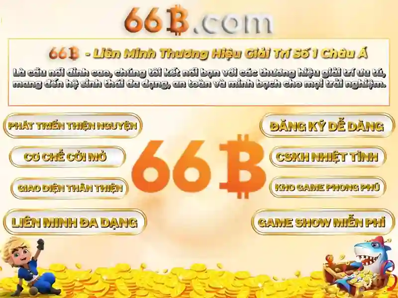 rút tiền 66b – Các sản phẩm và dịch vụ cốt lõi