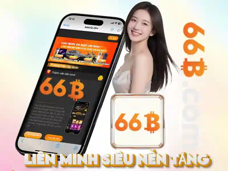 66b apk – Phát triển sản phẩm