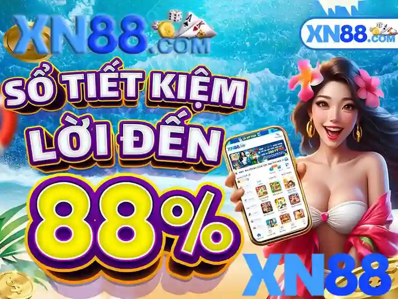 nổ hũ xn88 – Hành trình khám phá trải nghiệm đỉnh cao và chiến lược chơi thông minh